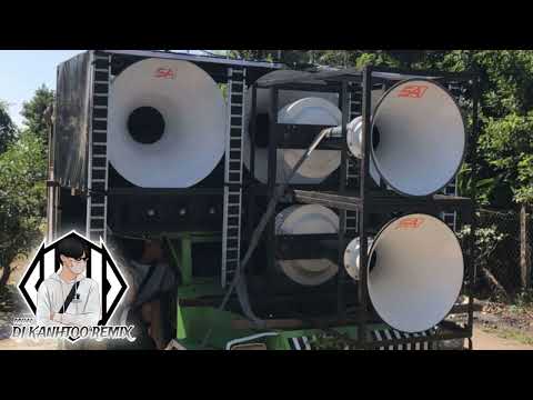 DJ KANHTOO REMIX (NON)🔊💯