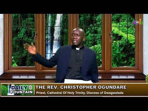 DAILY FOUNTAIN DEVOTIONAL FOR JANUARY 28, 2021 - THE REV'D CHRISTOPHER OGUNDARE
