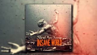 Silent May Scream - Netherworld (Insane World) (2014)