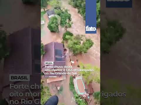 Forte chuva deixa oito mortos e 1.145 desabrigados no Rio Grande do Sul