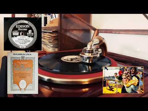BAMBALINA (Youmans, Stothart, Harbach)﻿  - Broadway Dance Orch. - Edison DD 51149-R - 1923