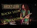 Rocky Leon - Little clown (Live at Orlandina, 16.03 ...