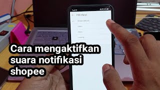 Download lagu Cara mengaktifkan suara notifikasi shopee mp3