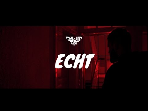 DAWID DST - ECHT prod. by DAWID DST (Official Video)