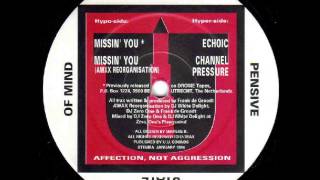 [1994] pieces of a pensive state of mind - missin' you (awax reorganization)