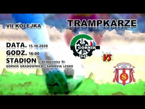 Trampkarze: Górnik Grabownica - Sanovia Lesko /bramka na 3:2