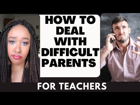 Dealing With Difficult Parents *For Teachers* How to approach Parent/Teacher Conferences & Calls 📞 🤔
