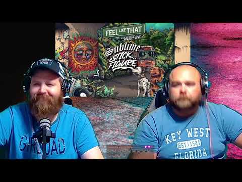 Sublime X Stick Figure - Feel Like That ft. Bradley Nowell | A 2 Bois, 1 Brain Cell Reaction!