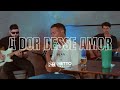 A dor desse amor - Netto Brito - OFICIAL