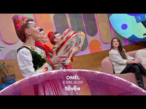 Promo| Rrëfime, të qeshura, muzikë e sfida. Omël, e dielë ora 10:00