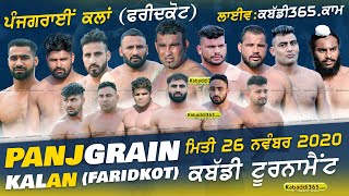 Panjgrain Kalan (Faridkot) Kabaddi Tournament 26 Nov 2020