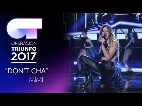 "Don't Cha" - Mimi | Gala 0 | OT 2017