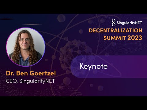 Ben Goertzel - Keynote l Decentralized Governance Summit 2023