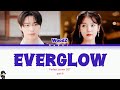 WOODZ  " Everglow " Lyrics ( Perfect Crown OST part 6) 