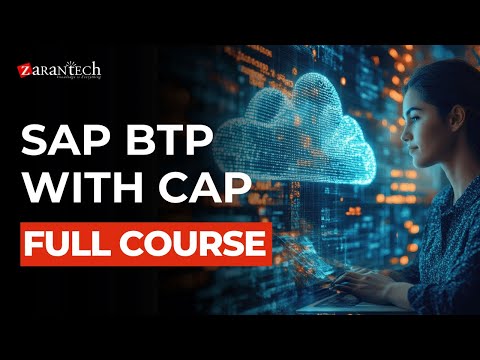 What is SAP BTP with CAP Cloud Application Programming ZaranTech