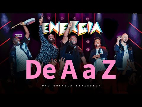 Grupo Benzadeus - De A a Z (Álbum Energia Benzadeus)