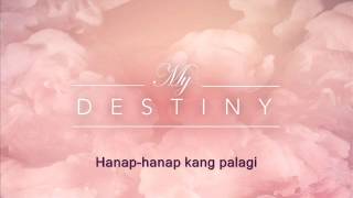 James Wright I Kung Hindi Ikaw (from &quot;My Destiny&quot;) I LYRIC video