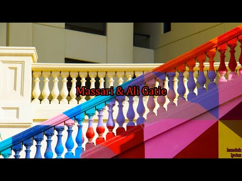 Massari & Ali Gatie - badna salam (lyrics video)