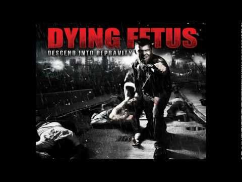 Dying Fetus - Descend Into Depravity (2009) - FULL ALBUM (HQ)