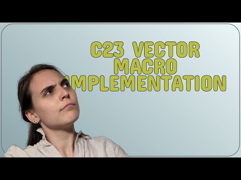 Codereview: C23 Vector Macro Implementation