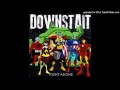 Downstait Fight As One