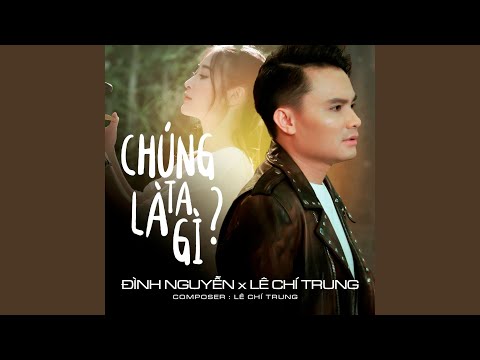 Thể hiện bởi Đình Nguyên