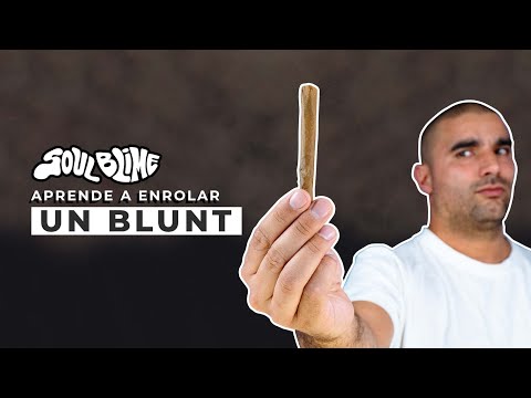 EL SECRETO PARA ENROLAR UN BLUNT