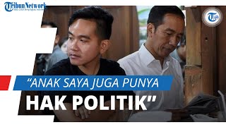Bantah Dinasti Politik, Jokowi: Anak Saya Punya Hak Politik yang Sama seperti Warga Negara yang Lain