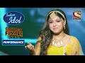 Arunita ने दिया एक Sensational Performance | Indian Idol Season 12 | Greatest Finale
