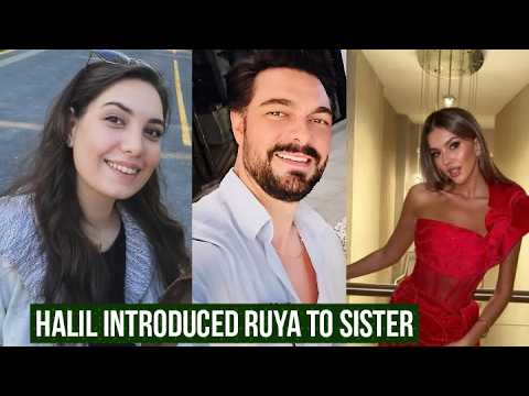 Halil Ibrahim Ceyhan Introduced Ruya Coric to Sister Huda Ceyhan !Sila Turkoglu Reaction