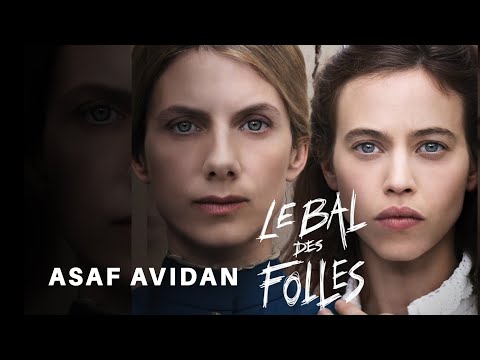 Asaf Avidan - Le Bal Des Folles - The Ball (Original Soundtrack)
