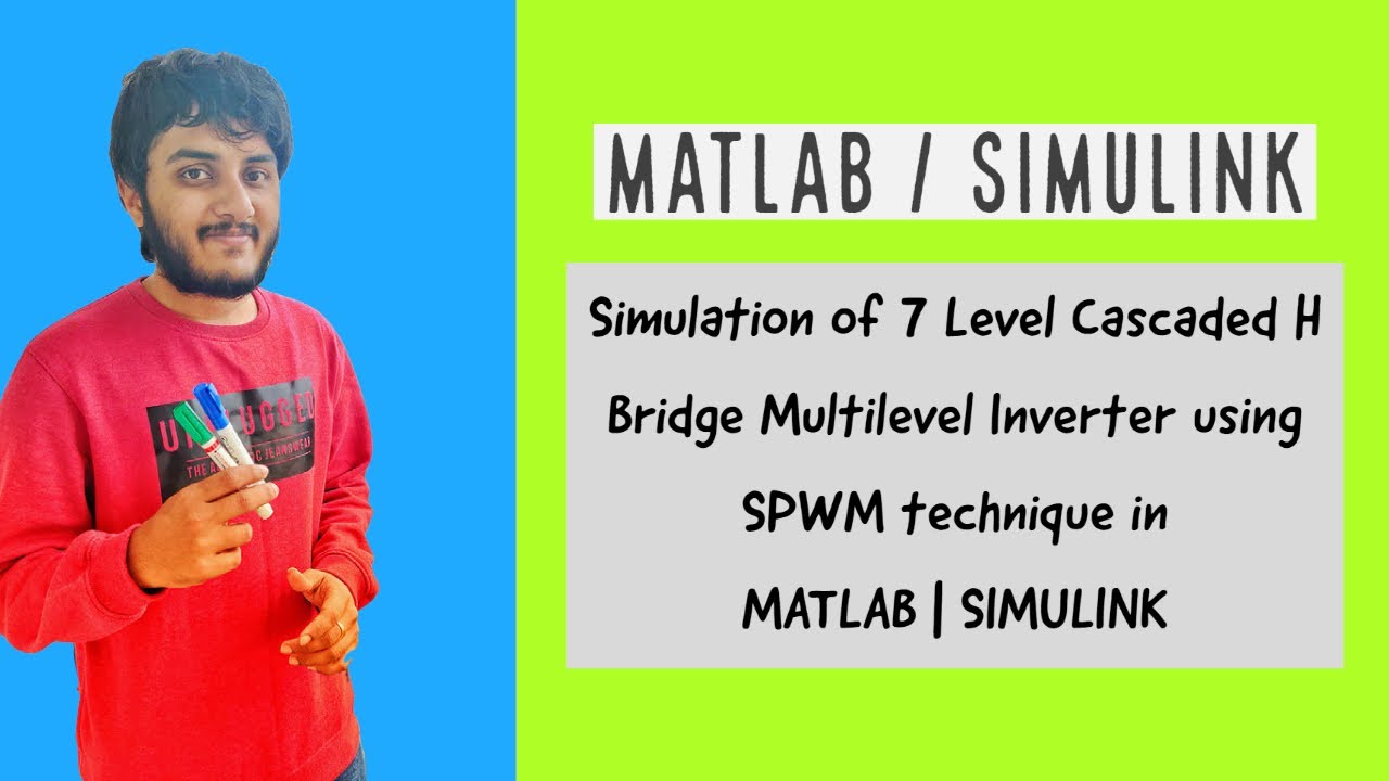 Simulation of 7 Level Cascaded H Bridge Multilevel Inverter using SPWM technique in MATLAB |SIMULINK