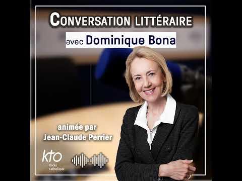 Conversation littéraire avec Dominique Bona