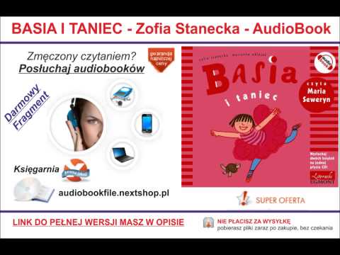 DLA DZIECI - BASIA I TANIEC - Zofia Stanecka