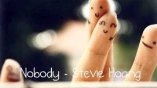 Nobody - Stevie Hoang + Lyrics &amp; Download Link (: