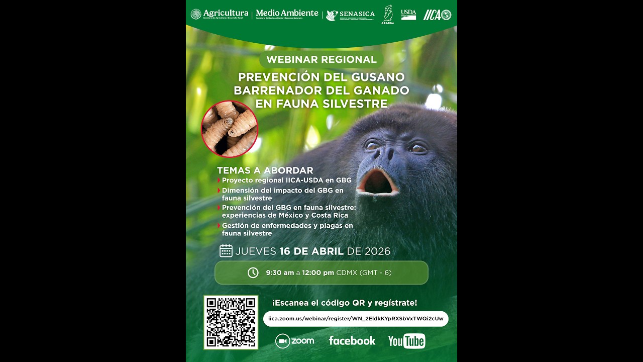 Webinar regional: Prevención del gusano barrenador del ganado en la fauna silvestre- 16 DE ABRIL