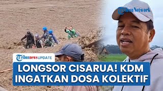 Dedi Mulyadi Ingatkan Dosa Kolektif pada Alam saat Bencana Longsor Melanda Cisarua Bandung Barat