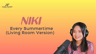 Download lagu NIKI - Every Summertime (Living Room Version) - Lirik Dan Terjemahan #niki #everysummertime #lirik mp3 Download lagu NIKI - Every Summertime (Living Room Version) - Lirik Dan Terjemahan #niki #everysummertime #lirik mp3