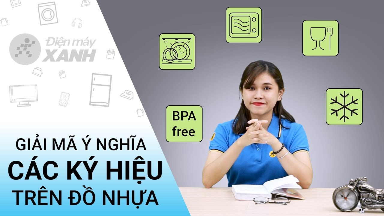 Giải mã ý nghĩa các ký hiệu thường gặp trên đồ nhựa