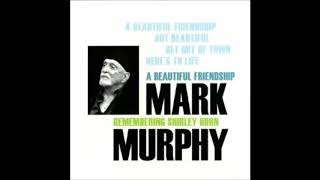 Mark Murphy / Get Out Of Town