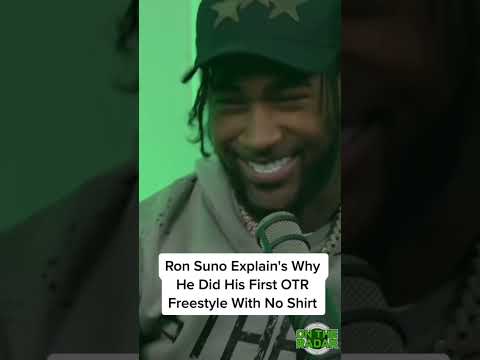 Ron Suno Explain's Why He Did His First OTR Freestyle With No Shirt On