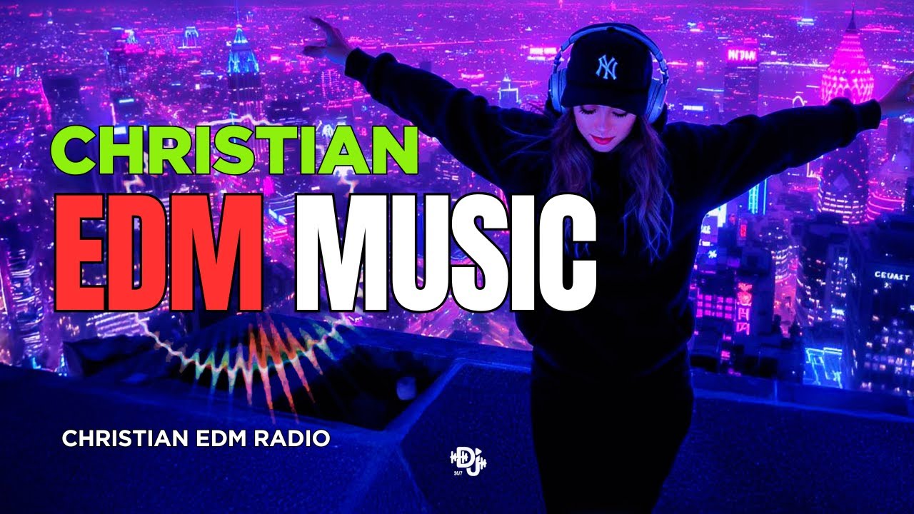NEW Christian EDM Songs 2026 ⚡✝️ Best Electronic Worship Playlist | Fresh EDM Praise Music