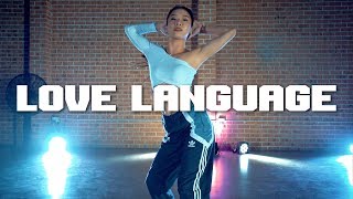 Kehlani - Love Language | LUCY CHOREOGRAPHY