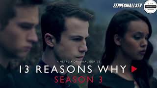 13 Reasons Why Season 3 |Episode 11 Soundtrack &quot;Party&#39;s Over- INTERPOL&quot;