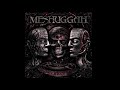 Meshuggah - Beneath (Slow & Low)