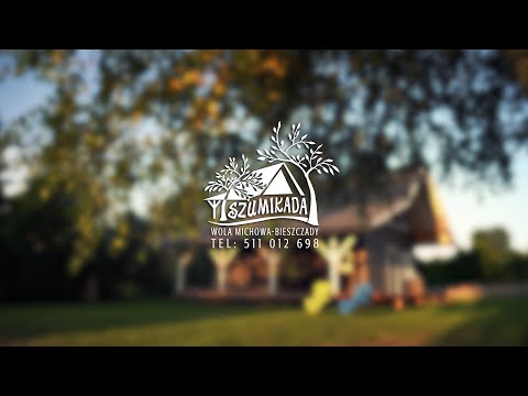 SZUMIKADA Bieszczady domek do wynajęcia Wola Michowa