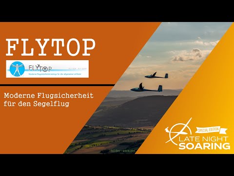 Moderne Flugsicherheit für den Segelflug - FLYTOP
