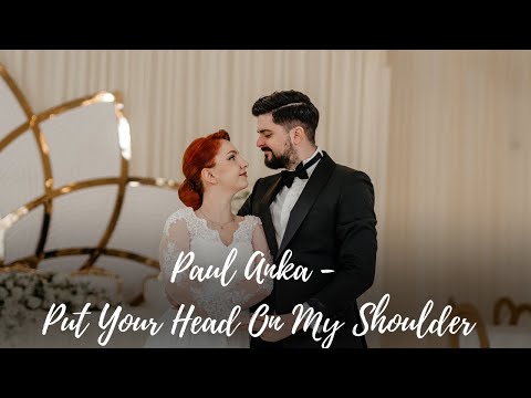 Paul Anka - Put Your Head On My Shoulder - Wedding Dance Choreography