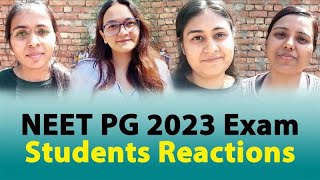 NEET PG 2023 Exam Students Reactions