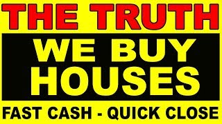 Ever wondered about those “We Buy Houses - Fast Cash!” signs?